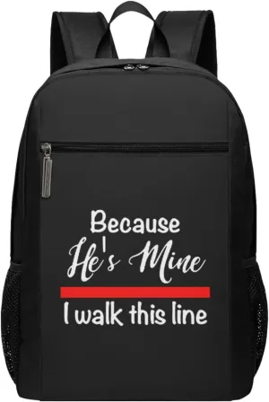 Because He's Mine I Walk This Line Firefighter Wife Travel Laptop Backpack, Business Anti Theft Slim Sturdy Laptops Backpacks, College Computer Bag Gift for Men & Women Fits 17 Inch Notebook,Black